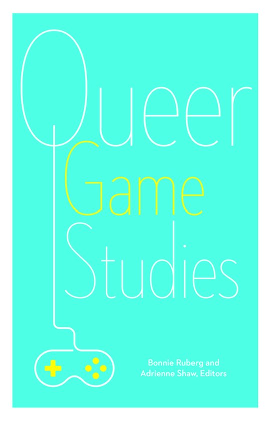 Queer Game Studies - cover