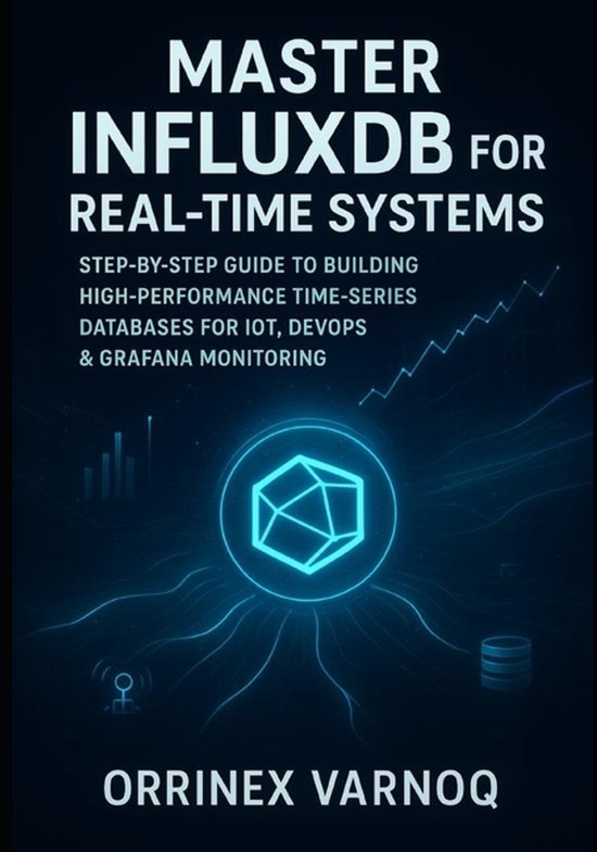 Master Influxdb for Real-Time Systems - cover