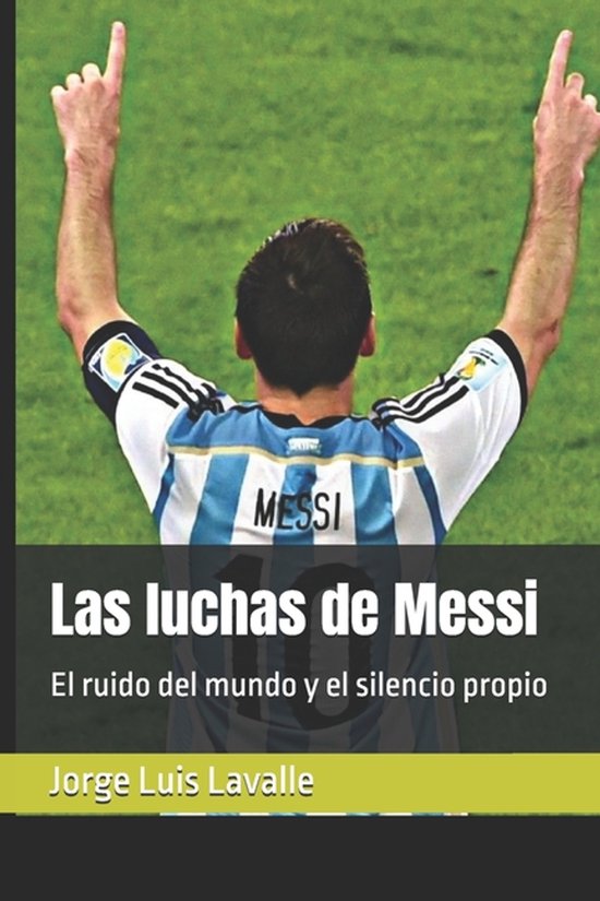 Las luchas de Messi - cover