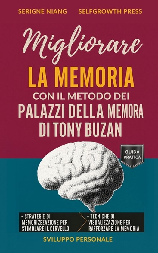 Migliorare la memoria con il metodo dei palazzi della memori ... - cover