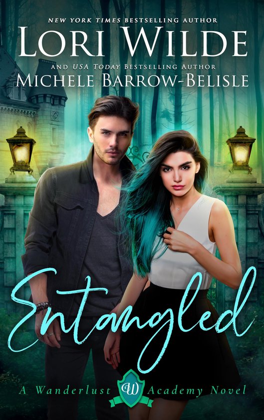 Wanderlust Academy 1 - Entangled