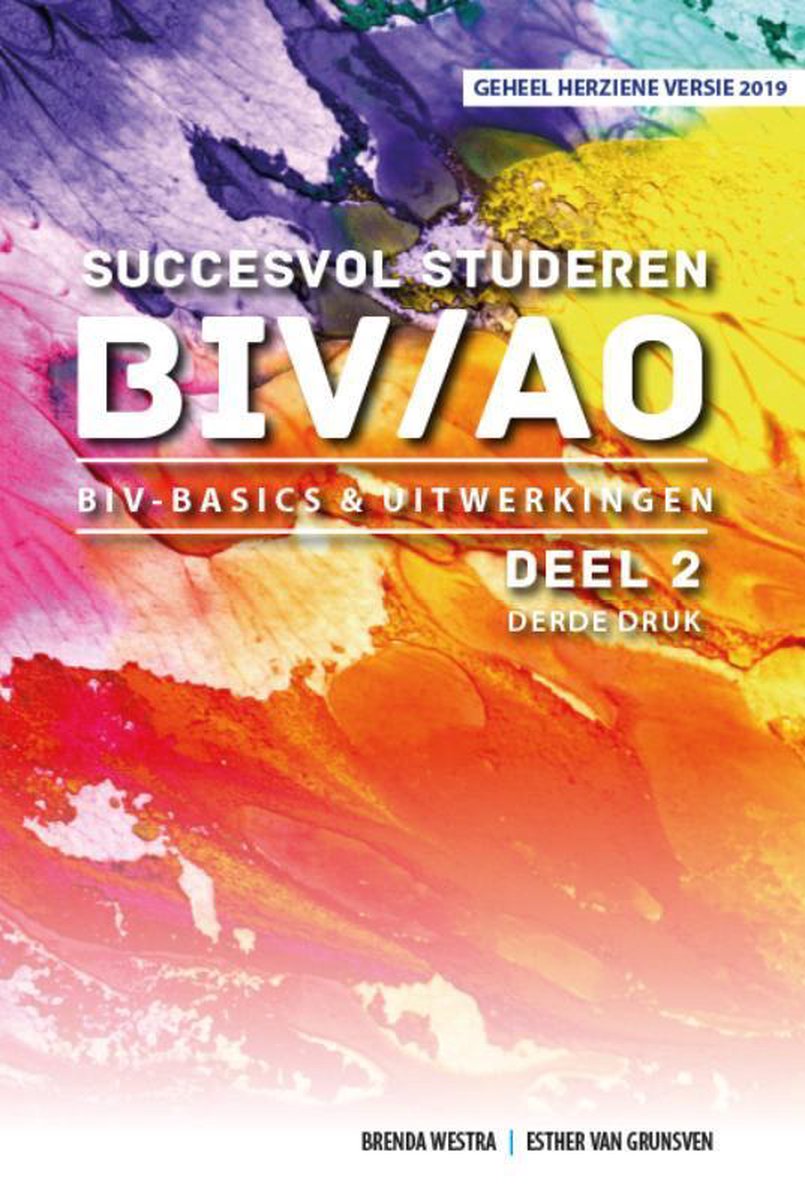 Succesvol Studeren voor BIV/AO 2 - BIV Basics & Uitwerkingen - Brenda Westra