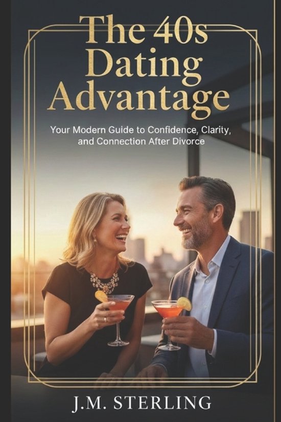 The 40s Dating Advantage - cover