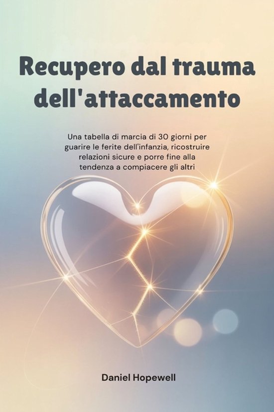 Recupero dal trauma dell'attaccamento - cover