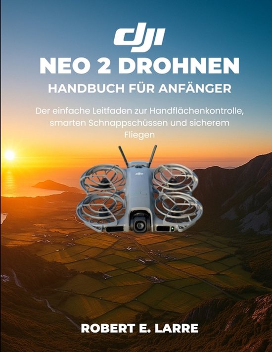 Dji Neo 2 Drohnenhandbuch Für Anfänger - cover