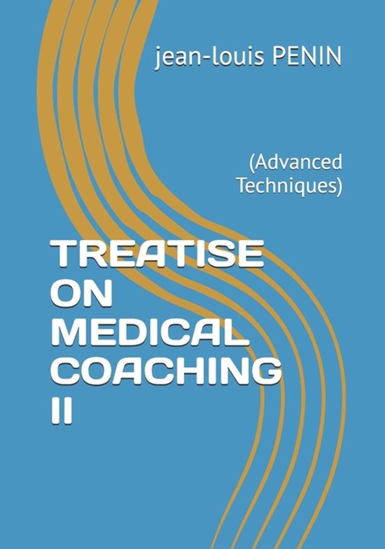 Treatise on Medical Coaching II - cover