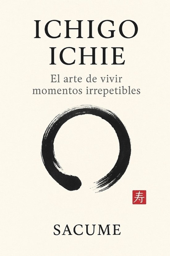 Maestría en el Presente- Ichigo Ichie - cover