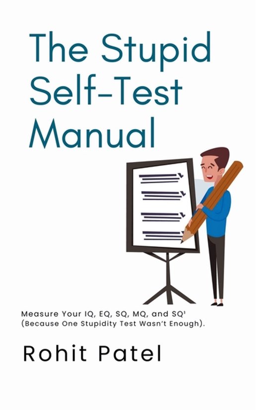 Stupid-The Stupid Self-Test Manual