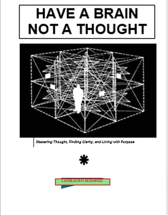 Have a Brain Not a Thought - cover