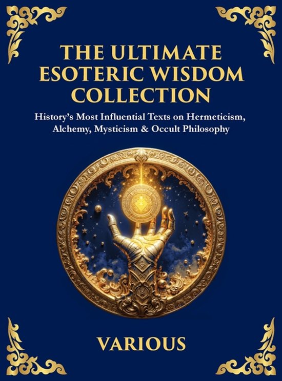 The Ritter Esoteric Library Library of Alexandria-The Ultimate Esoteric Wisdom Collection, Hermes ...