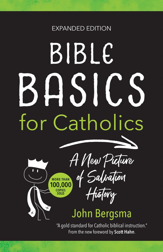 Livre 'Bible Basics for Catholics', édition élargie. Couverture noire avec des accents verts. Titre en lettres blanches et jaunes. Illustration d'un bonhomme avec une couronne.