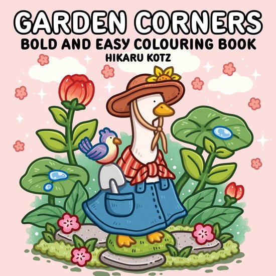 Hikaru Kotz Colouring Books- Garden Corners: Bold and Easy C ... - cover