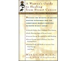 Omslag van Traditional Chinese Medicine - Traditioal Chinese Medicine: A Woman's Guide to Healing From Breast Cancer