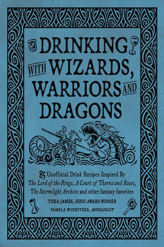 Drinking with Wizards, Warriors and Dragons - cover