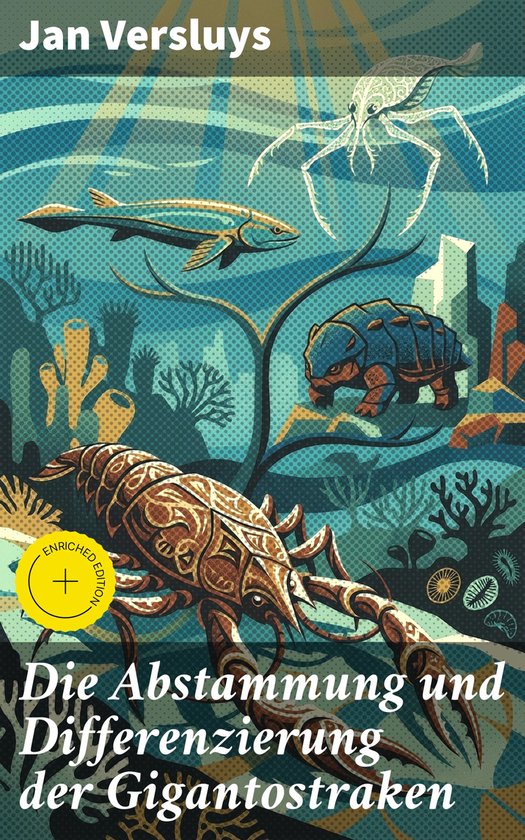 Die Abstammung und Differenzierung der Gigantostraken - cover