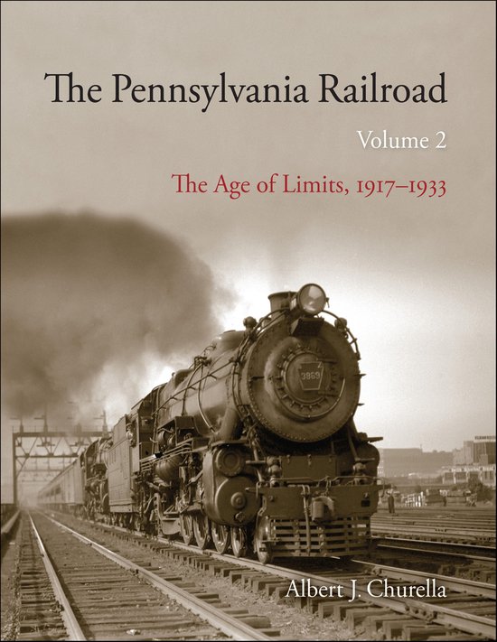 Railroads Past and Present - The Pennsylvania Railroad, Volu ... - cover