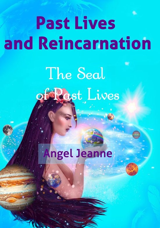 Past Lives and Reincarnation - The Seal of Past Lives - Vol. ... - cover