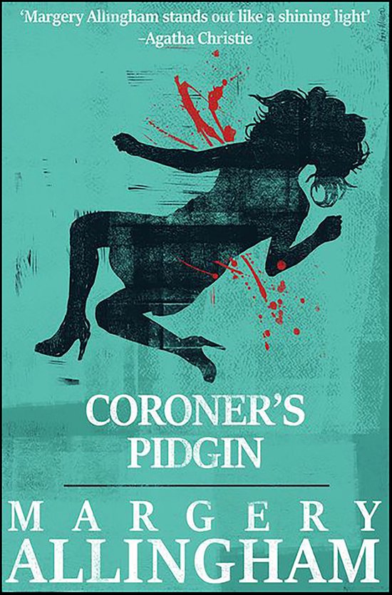 The Albert Campion Mysteries 12 - Coroner's Pidgin - cover