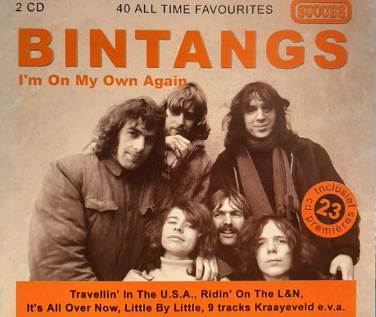 Bintangs bandleden voor de "I'm On My Own Again" hoes, met tekst "40 All Time Favourites".