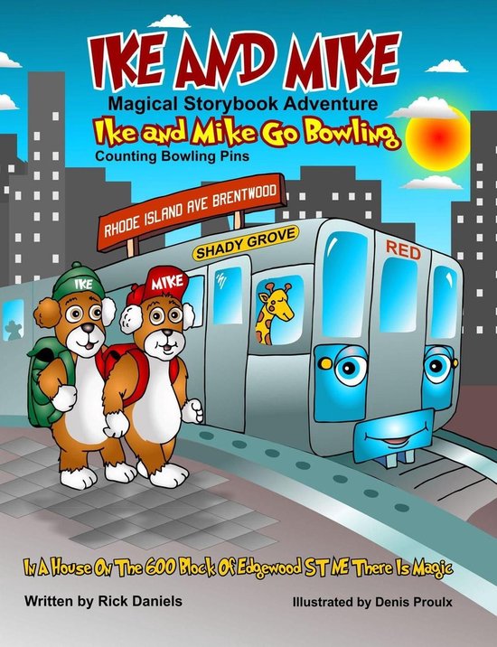 Ike and Mike - Ike and Mike Magical Storybook Adventure: Ike and Mike Go Bowling