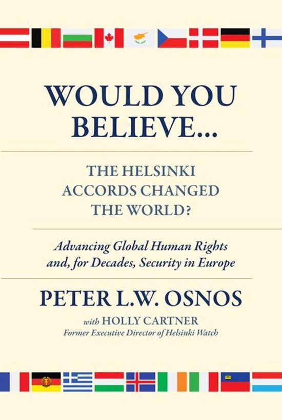 Would You Believe...The Helsinki Accords Changed the World? - cover
