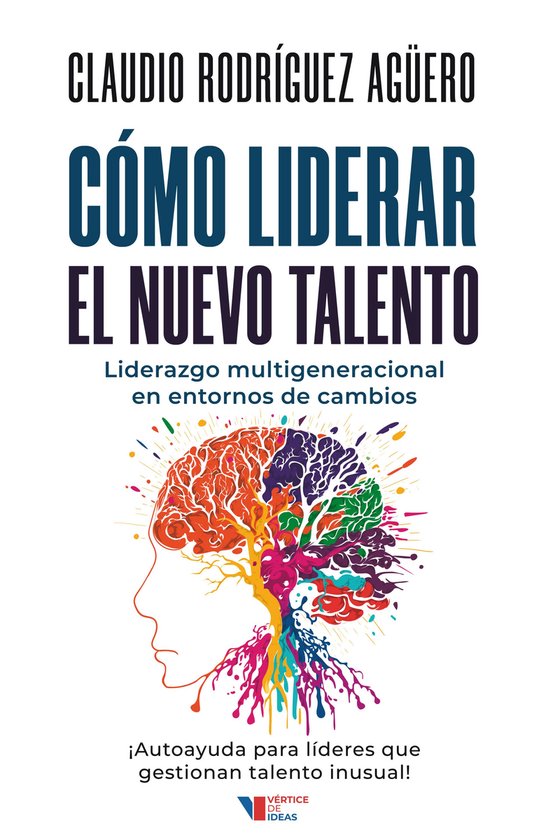 Cómo liderar el nuevo talento - cover