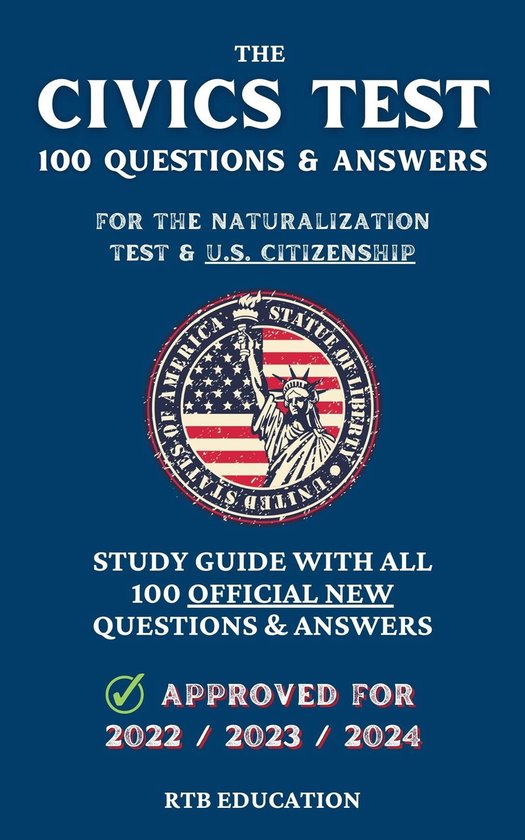 The Civics Test - 100 Questions & Answers for the Naturaliza ... - cover