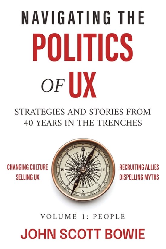 Navigating the Politcs of UX- Navigating the Politics of UX - cover