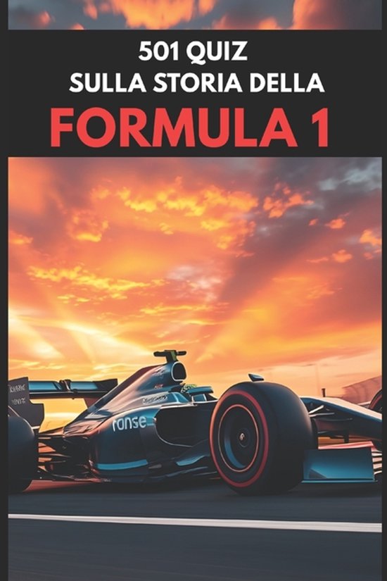 501 quiz sulla storia della Formula 1 - cover