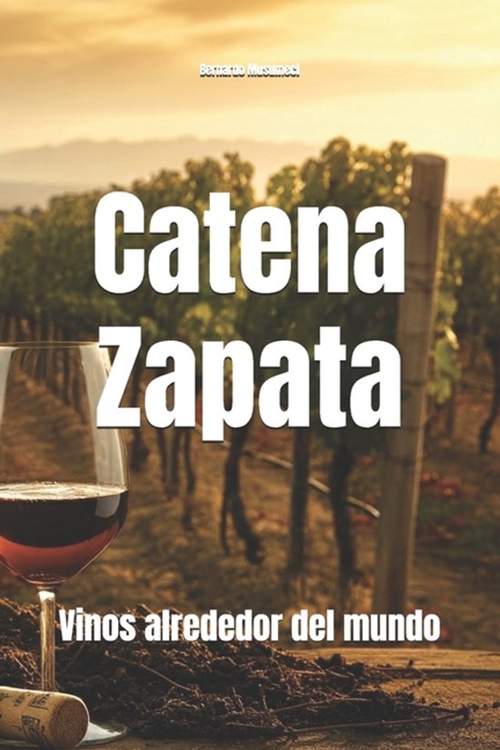 Wines of the World: Argentina- Vinos alrededor del mundo - cover