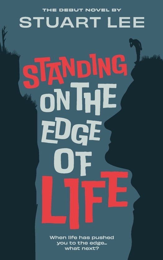 Standing on the Edge of Life