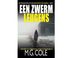 Een Misdaadthriller Van Hoofdinspecteur Garrick- Een Zwerm Leugens