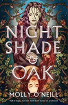 Boekomslag 'Night Shade & Oak' van Molly O'Neill, met twee vrouwenfiguren en eikenbladmotieven.