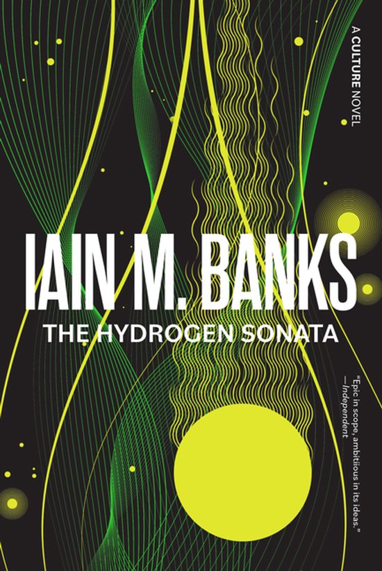 Boekomslag voor 'The Hydrogen Sonata' van Iain M. Banks met neon groene en gele lijnen op een zwarte achtergrond.