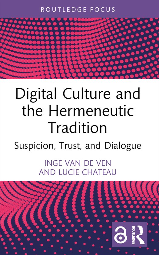 Routledge Focus on Literature- Digital Culture and the Herme ... - cover