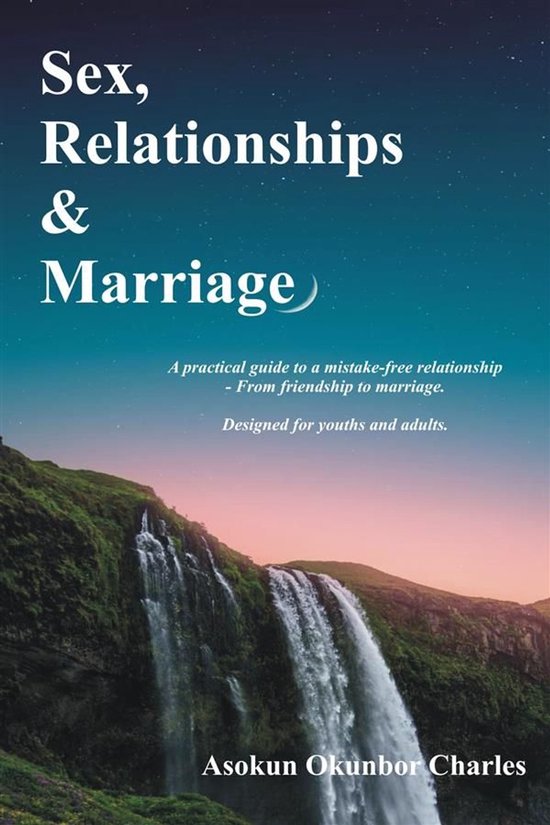Sex, Relationships and Marriage - cover