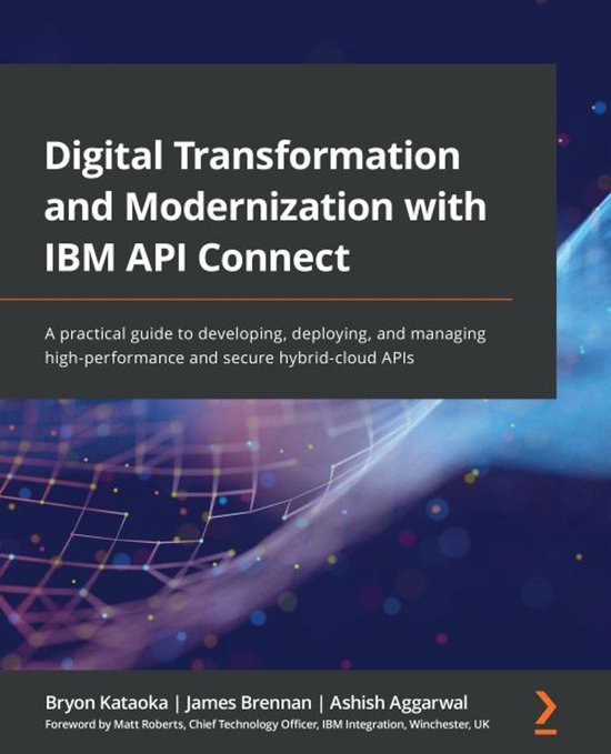 Digital Transformation and Modernization with IBM API Connec ... - cover
