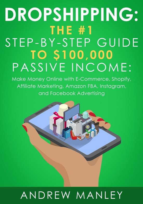 Dropshipping: The #1 Step-by-Step Guide to $100,000 Passive  ... - cover