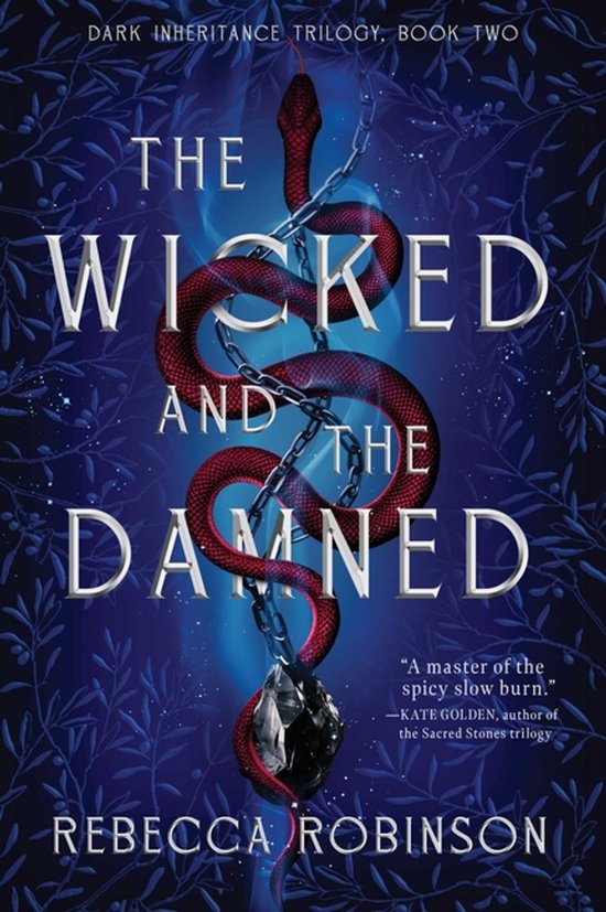 Dark Inheritance Trilogy-The Wicked and the Damned