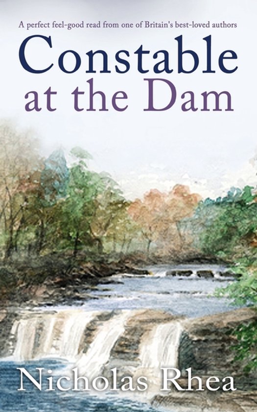 Constable Nick Mysteries- CONSTABLE AT THE DAM a perfect fee ... - cover