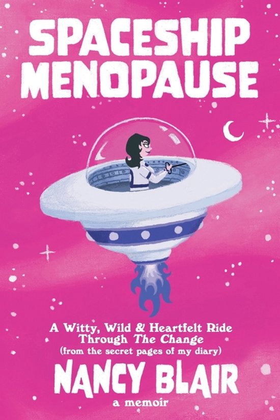 Menopause Queen- Spaceship Menopause - cover