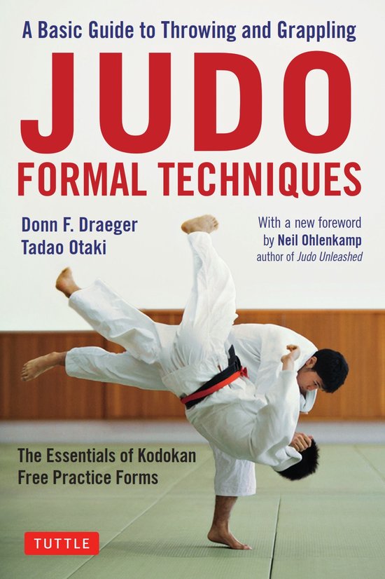 Judo Formal Techniques A Basic Guide to Throwing and Grappli ... - cover