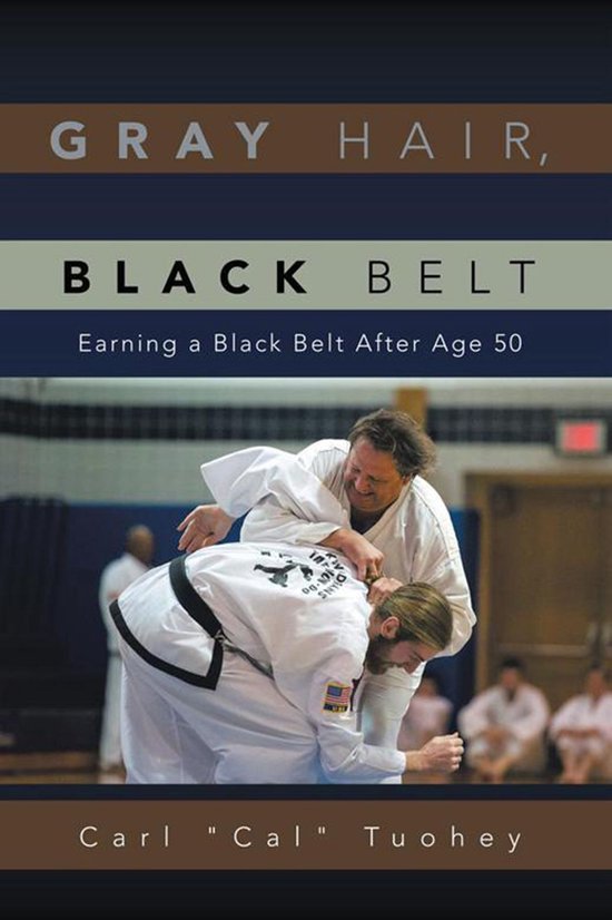 Gray Hair, Black Belt - cover
