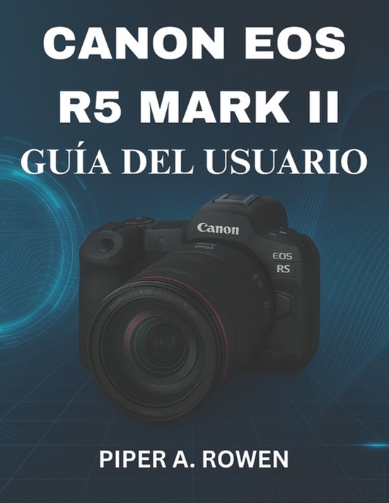Canon EOS R5 Mark II Guía del Usuario - cover