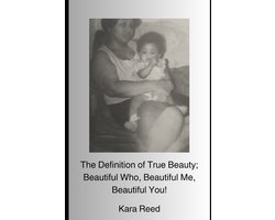 The Definition of True Beauty; Beautiful Who, Beautiful Me, Beautiful You.