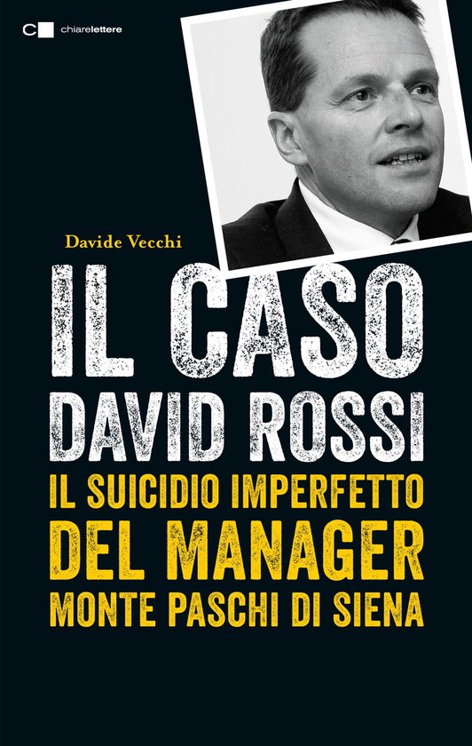 Il caso David Rossi - cover