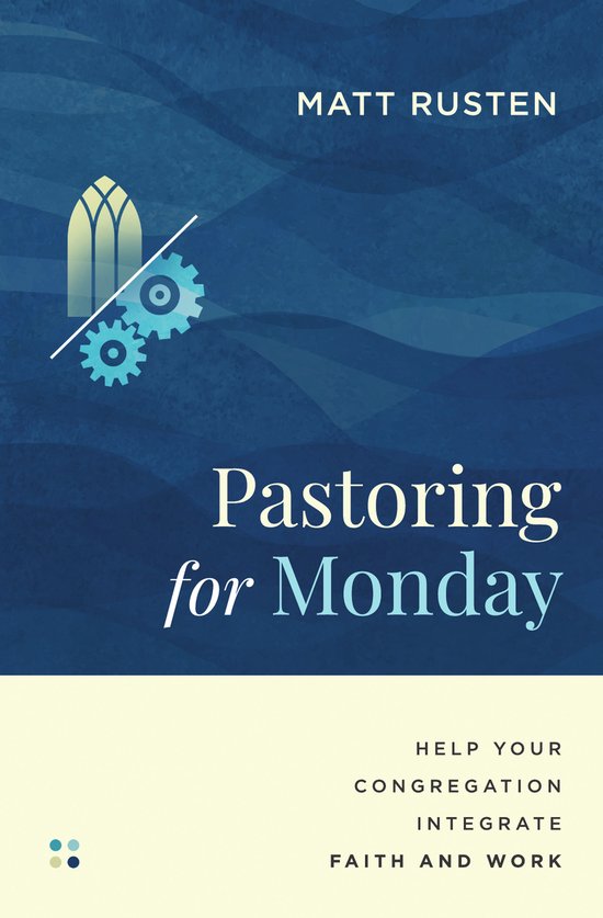 Made to Flourish Resources- Pastoring for Monday - cover