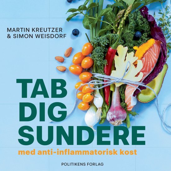 Tab dig sundere - med anti-inflammatorisk kost - cover