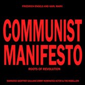 Zwarte boekomslag met rode tekst: Communist Manifesto, door Friedrich Engels en Karl Marx, verteld door Geoffrey Giuliano.