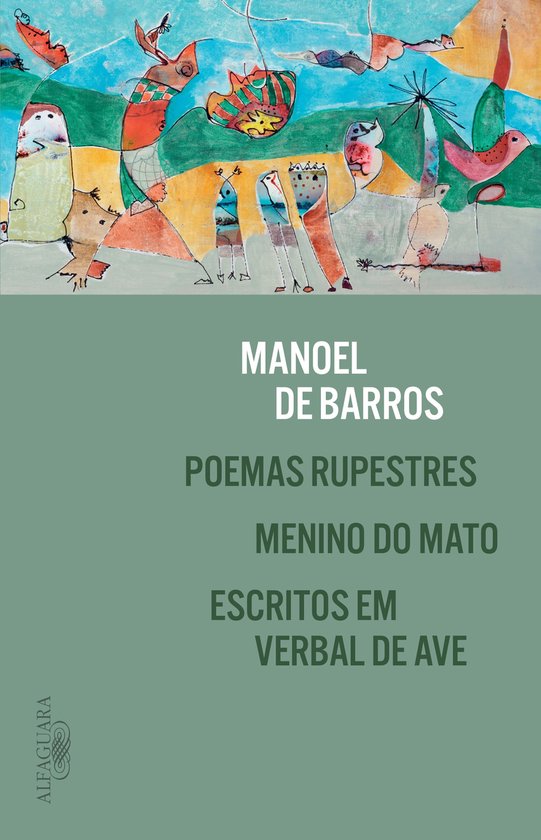 Poemas rupestres, Menino do Mato e Escritos em verbal de ave - cover